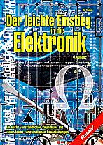 Der leichte Einstieg in die Elektronik
